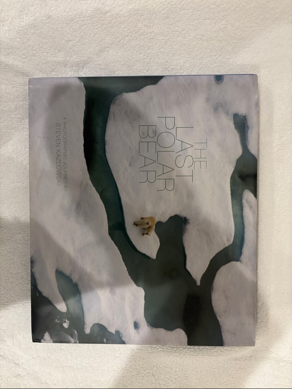 The Last Polar Bear Hardcover Photo Book - White Cover